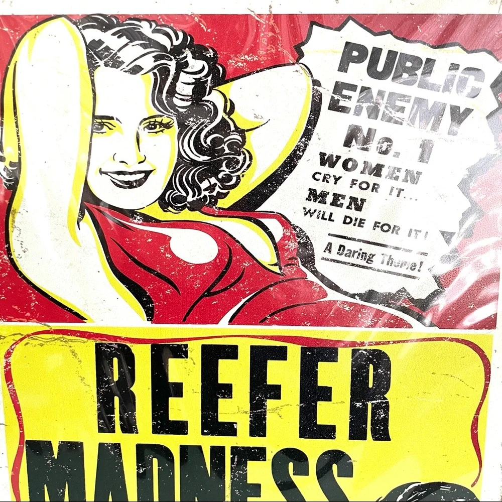 NEW Reefer Madness Metal Sign